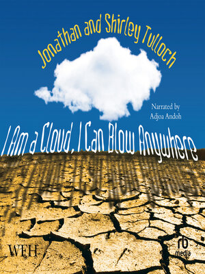 cover image of I am a Cloud, I Can Blow Anywhere